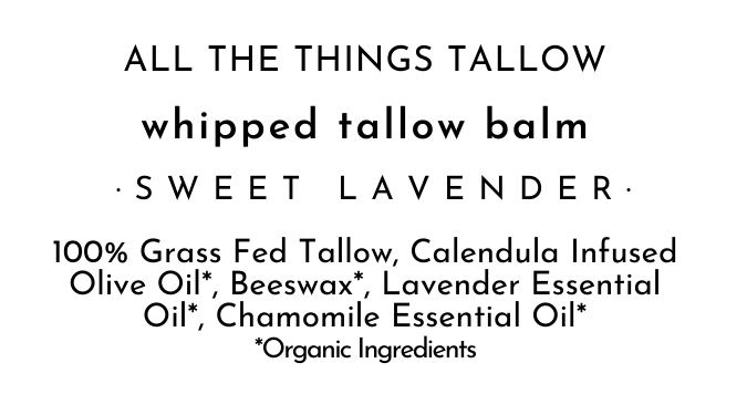 Sweet Lavender Whipped Tallow